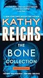 The Bone Collection: Four Novellas (Temperance Brennan, #0.5, 15.5, 16.5, & 17.5)