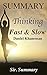 Summary - Thinking, Fast an...