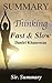 Summary - Thinking, Fast and Slow by Sir Summary