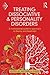 Treating Dissociative and Personality Disorders: A Motivational Systems Approach to Theory and Treatment (Psychoanalytic Inquiry Book Series)
