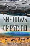 Shadows of Empyriad (Empyriad, #1)
