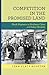 Competition in the Promised Land: Black Migrants in Northern Cities and Labor Markets (National Bureau of Economic Research Publications)