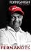Flying High by Tony Fernandes