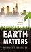 Earth Matters: How soil underlies civilization