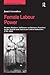 Female Labour Power: Women Workers’ Influence on Business Practices in the British and American Cotton Industries, 1780–1860 (Studies in Labour History)