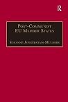 Post-Communist EU Member States: Parties and Party Systems Post-Communist EU Member States: Parties and Party Systems