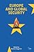 Europe and Global Security (Adelphi series)
