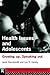 Health Issues and Adolescen...