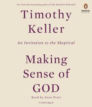 Making Sense of God: An Invitation to the Skeptical