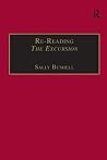 Re-Reading The Excursion: Narrative, Response and the Wordsworthian Dramatic Voice (The Nineteenth Century Series) Re-Reading The Excursion: Narrative, Response and the Wordsworthian Dramatic Voice (The Nineteenth Century Series)