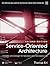 Service-Oriented Architecture: Concepts, Technology, and Design