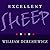 Excellent Sheep: The Miseducation of the American Elite and the Way to a Meaningful Life