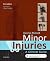 Minor Injuries: A Clinical Guide