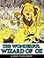 The Wonderful Wizard of Oz (Illustrated)