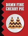 Damn Fine Cherry ...