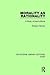 Morality as Rationality: A ...