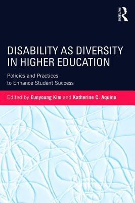 Disability as Diversity in Higher Education (Paperback)