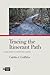 Tracing the Itinerant Path: Jishū Nuns of Medieval Japan (Pure Land Buddhist Studies)