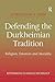 Defending the Durkheimian Tradition by Jonathan Fish