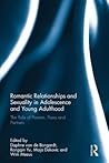 Romantic Relationships and Sexuality in Adolescence and Young Adulthood: The Role of Parents, Peers and Partners