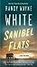 Sanibel Flats by Randy Wayne White