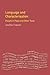 Language and Characterisation: People in Plays and Other Texts (Textual Explorations)