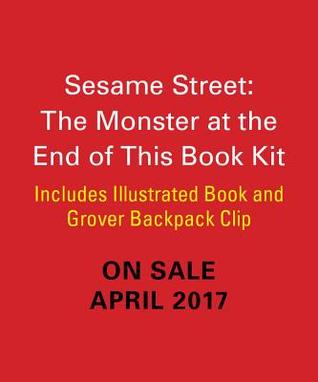 Sesame Street: The Monster at the End of this Book: Includes Illustrated Book and Grover Backpack Clip (RP Minis)
