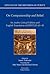 On Companionship and Belief: An Arabic Critical Edition and English Translation of Epistles 43-45 (Epistles of the Brethren of Purity)