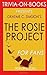 Graeme C. Simsion's The Rosie Effect - For Fans (Trivia-On-Books)