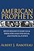 American Prophets by Albert J. Raboteau