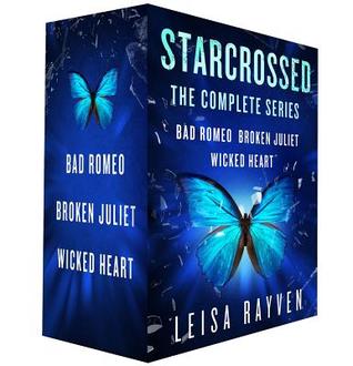 Starcrossed, the Complete Series: Bad Romeo; Broken Juliet; Wicked Heart (The Starcrossed Series)