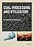 Coal Processing and Utilization