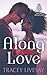 Along Came Love (Shades of ...