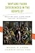 Why Are There Differences in the Gospels?: What We Can Learn from Ancient Biography