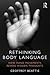 Rethinking Body Language: H...