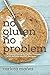No Gluten, No Problem: A Handy Guide to Celiac Disease?with Advice and 80 Recipes
