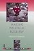 Making Political Ecology by Roderick P. Neumann