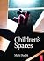 Children's Spaces