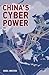 China’s Cyber Power (Adelph...