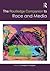 The Routledge Companion to Media and Race