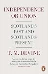 Independence or U...
