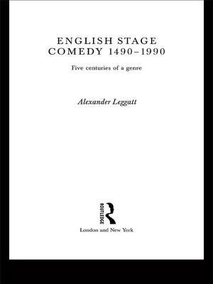 English Stage Comedy 1490-1990: Five centuries of a genre