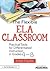 The Flexible ELA Classroom by Amber Chandler