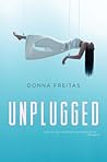 Unplugged: A YA D...
