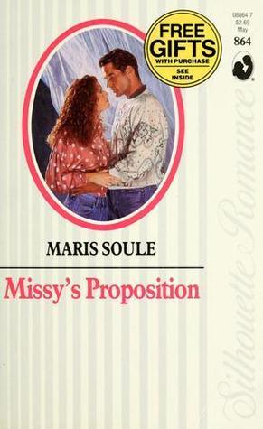 Missy'S Proposition (Silhouette Romance)
