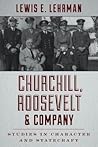 Churchill, Roosev...