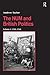 The NUM and British Politic...