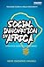 Social Innovation In Africa (Routledge Studies in African Development)