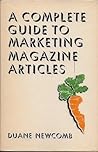 A Complete Guide to Marketing Magazine Articles