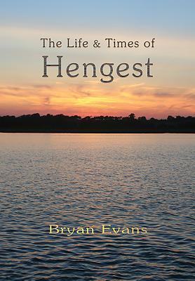 The Life & Times of Hengest
